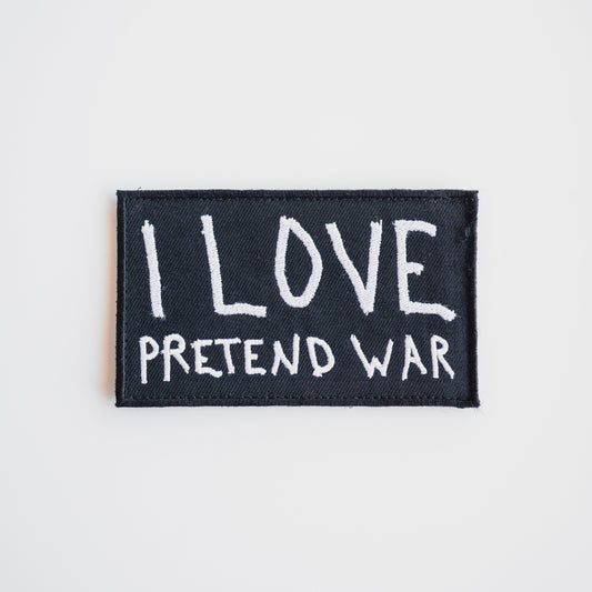 I LOVE PRETEND WAR Patch