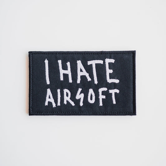 I HATE AIRSOFT Patch