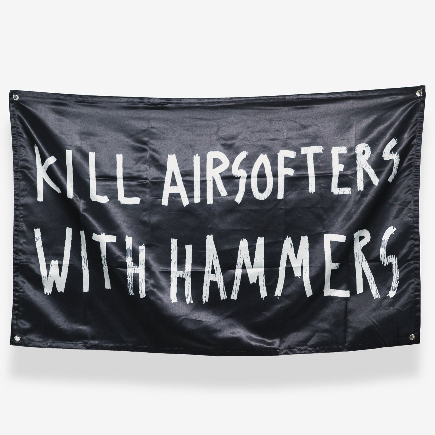 KILL AIRSOFTERS WITH HAMMERS Flag