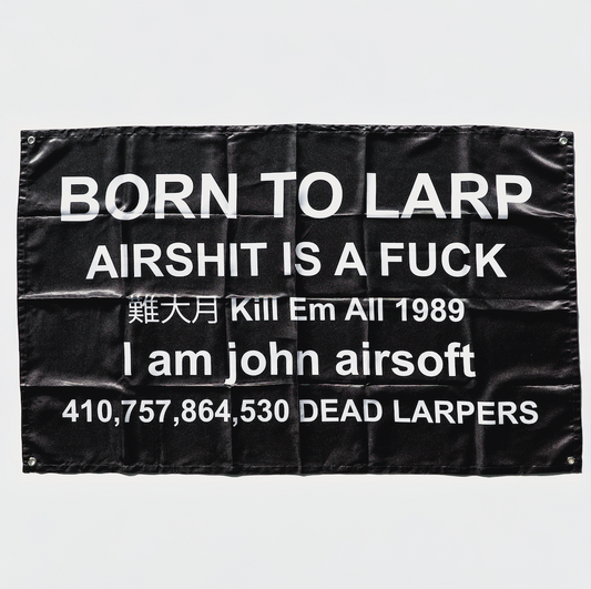 BORN TO LARP Flag
